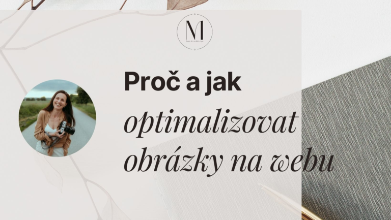 Proč a jak optimalizovat obrázky na webu